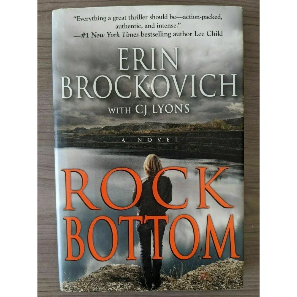 Rock Bottom   by  Erin Brockovich (2011, Hardcover)
